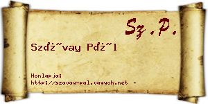 Szávay Pál névjegykártya